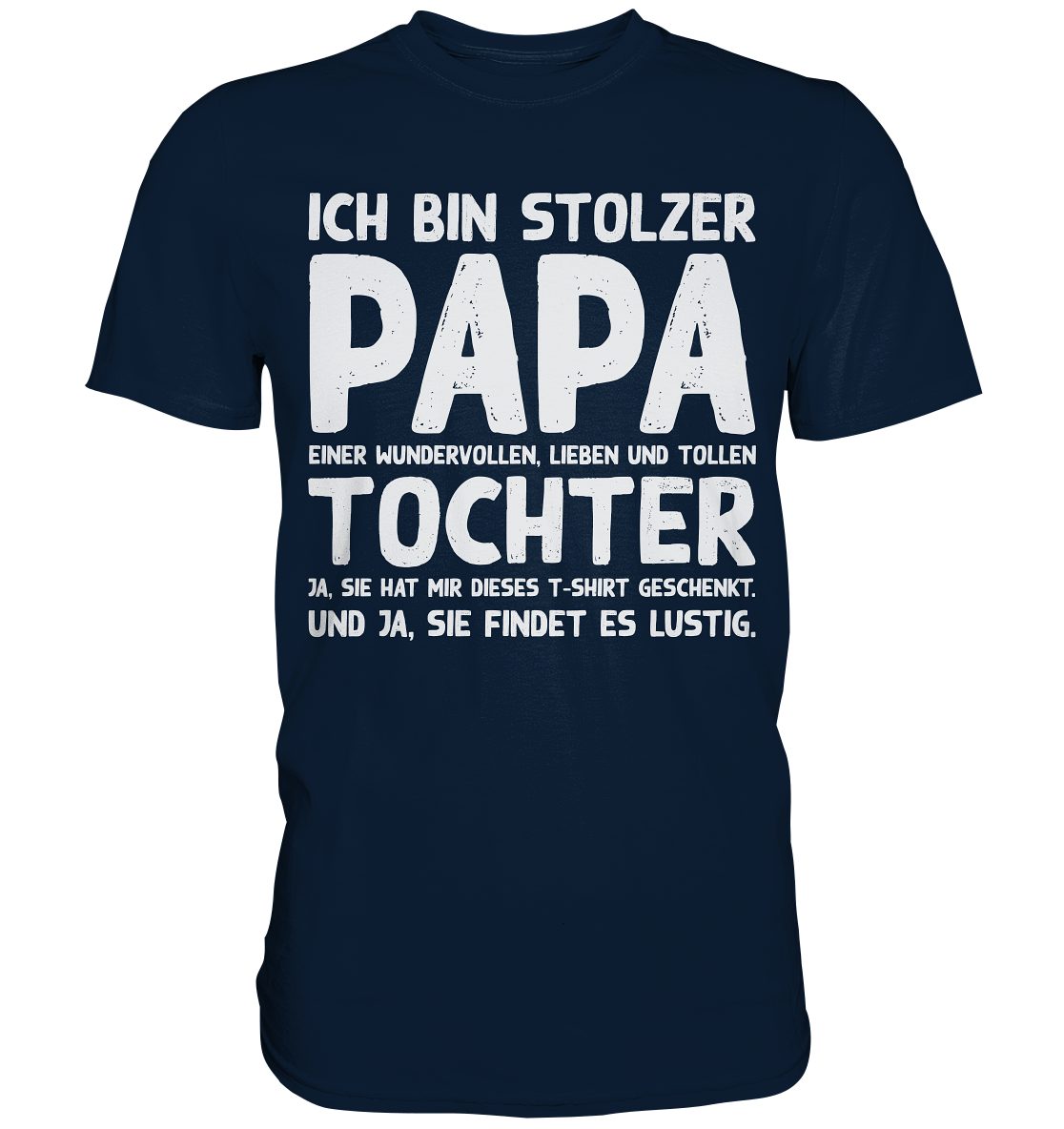 Tigerlino T-Shirt Stolzer Papa einer Tochter günstig online kaufen