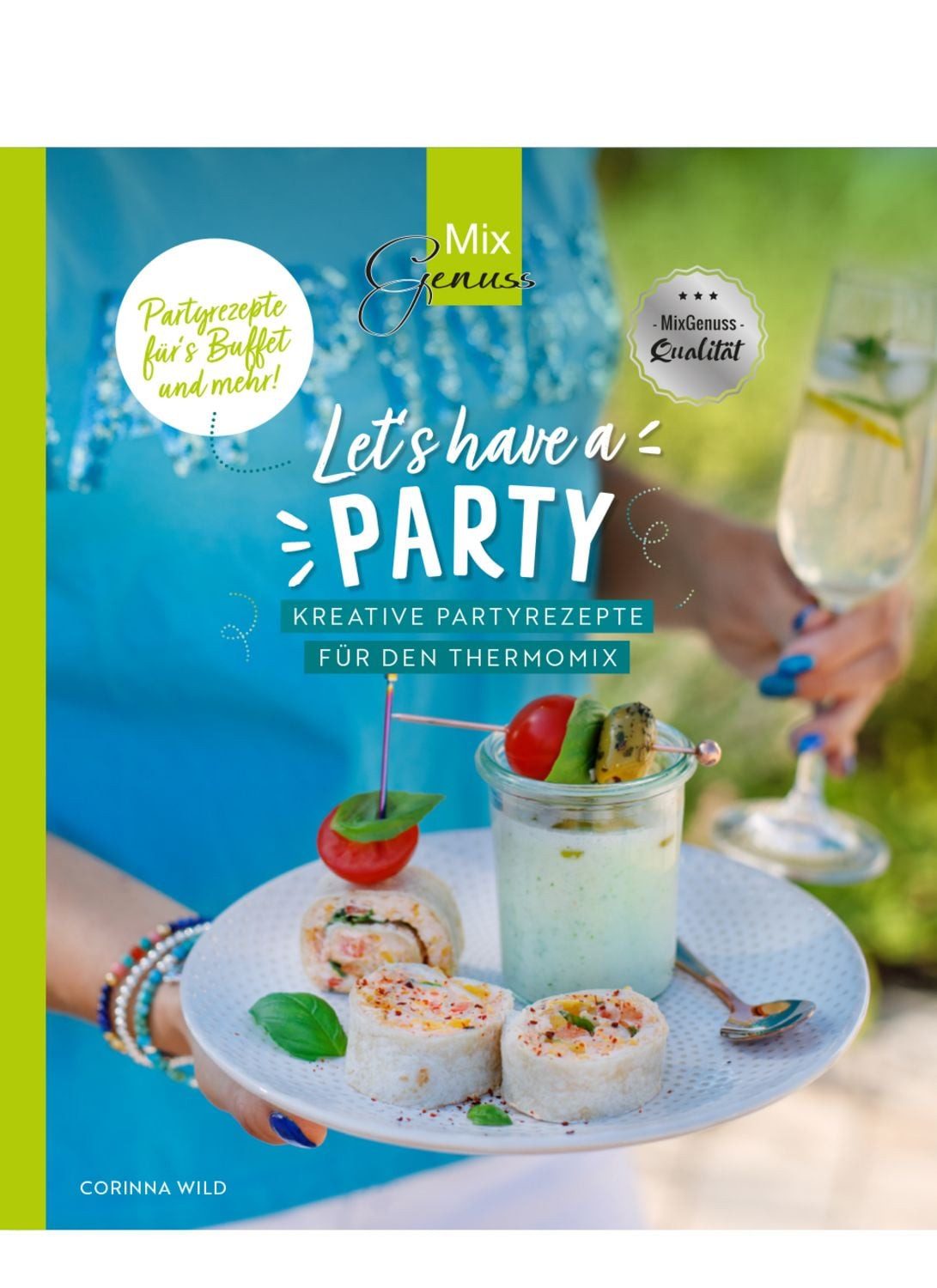 Let's have a PARTY / Corinna Wild