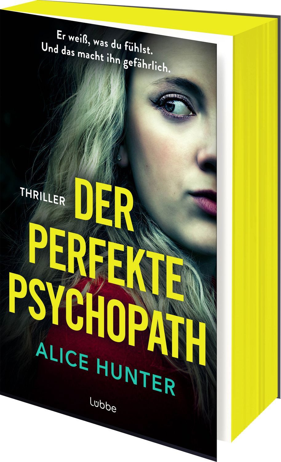 Der perfekte Psychopath / Alice Hunter, SPIEGEL-Bestseller