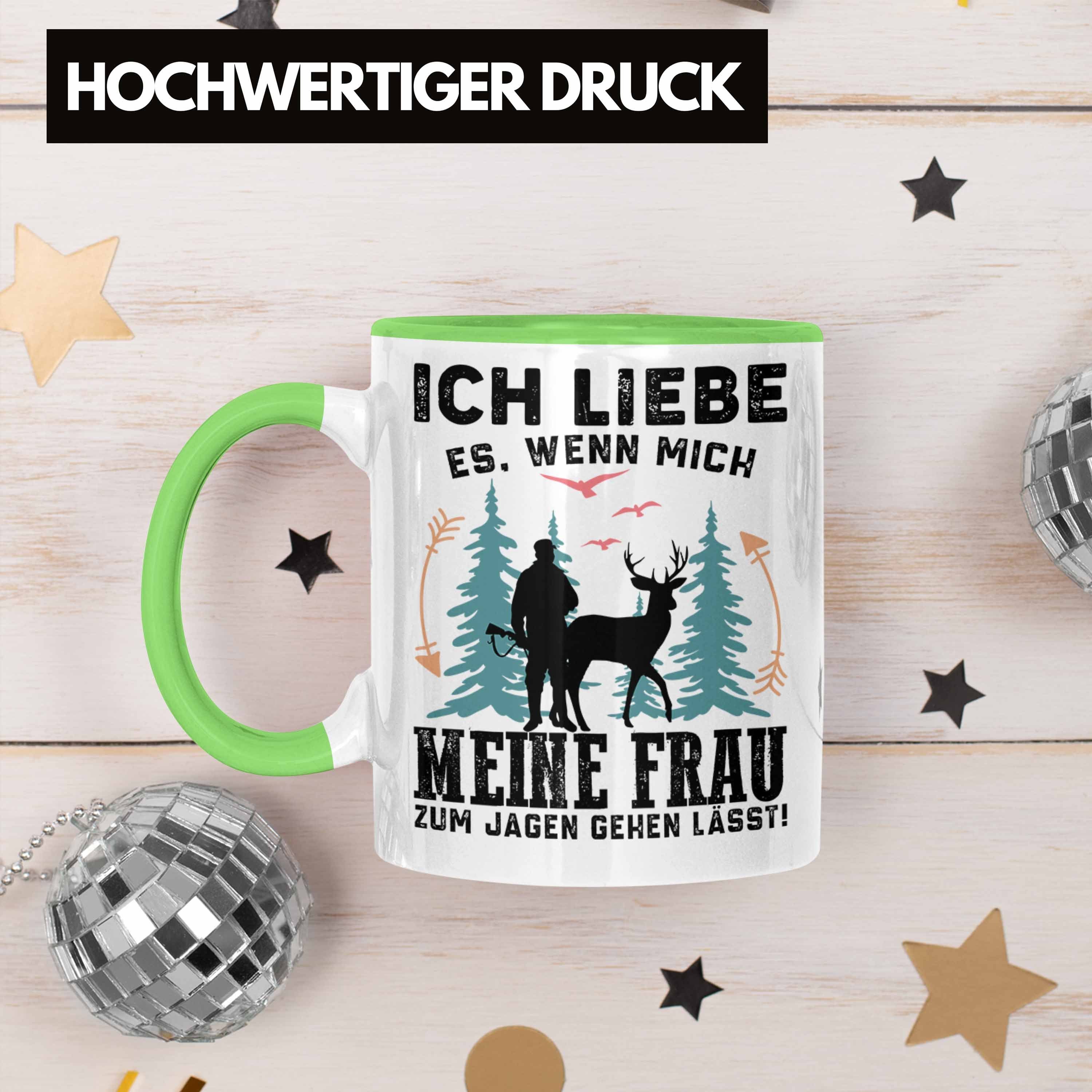 - Trendation Jagen Meine Tasse Mich Wenn Geschenk gehen Frau Tasse Es Jäger Jagen lässt zum Ich Grün Liebe Trendation