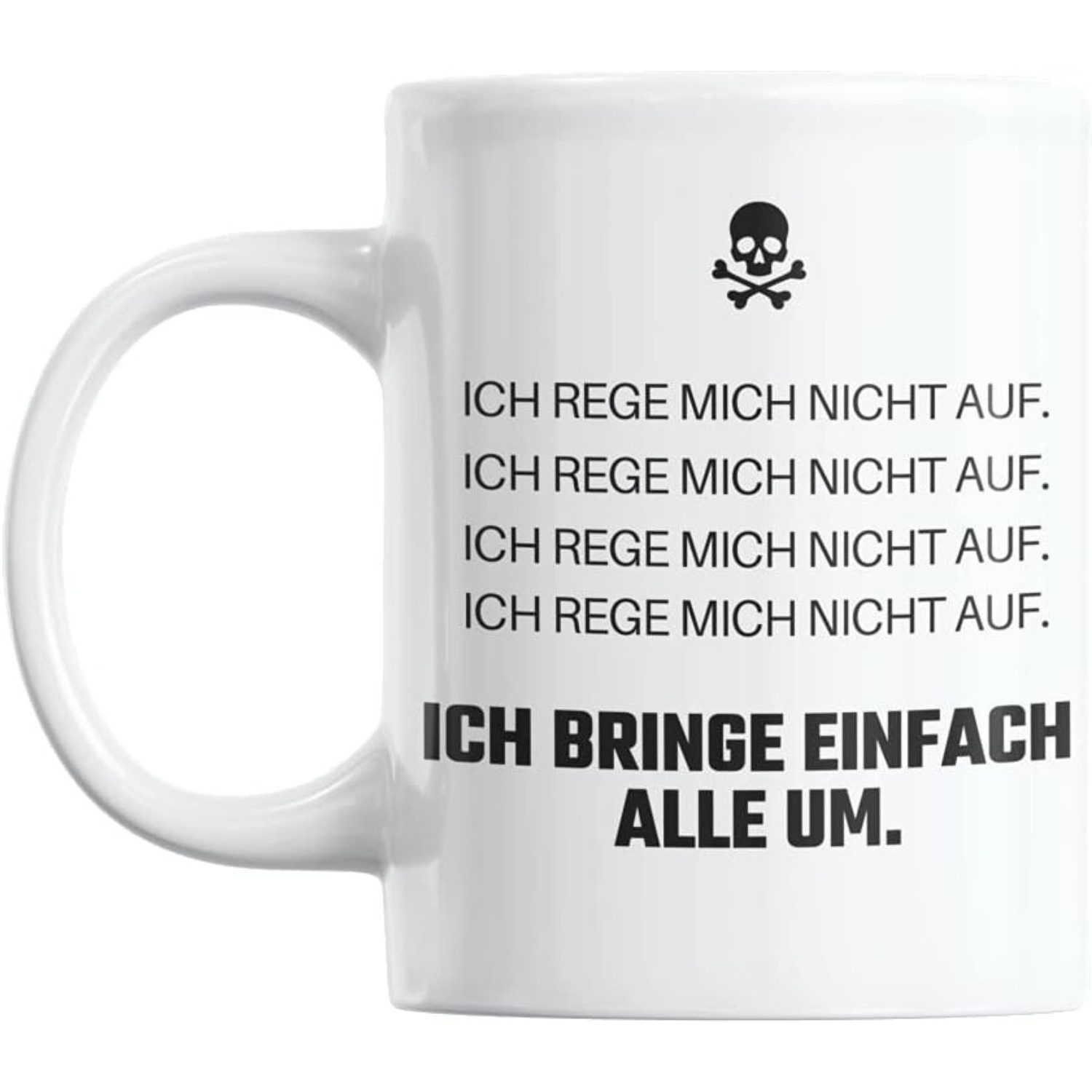 Geschenkehöhle Tasse Hochwertiger Kaffeebecher weiß mit Spruch "Ich rege mich nicht auf", 330 ml Fassungsvermögen ideal für Kaffee, Tee oder andere Heißgetränke