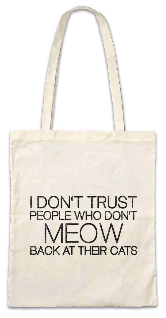 Beuteltasche I Don't Trust People Stofftasche Meow Cats Cat Katze Katzen Kitty