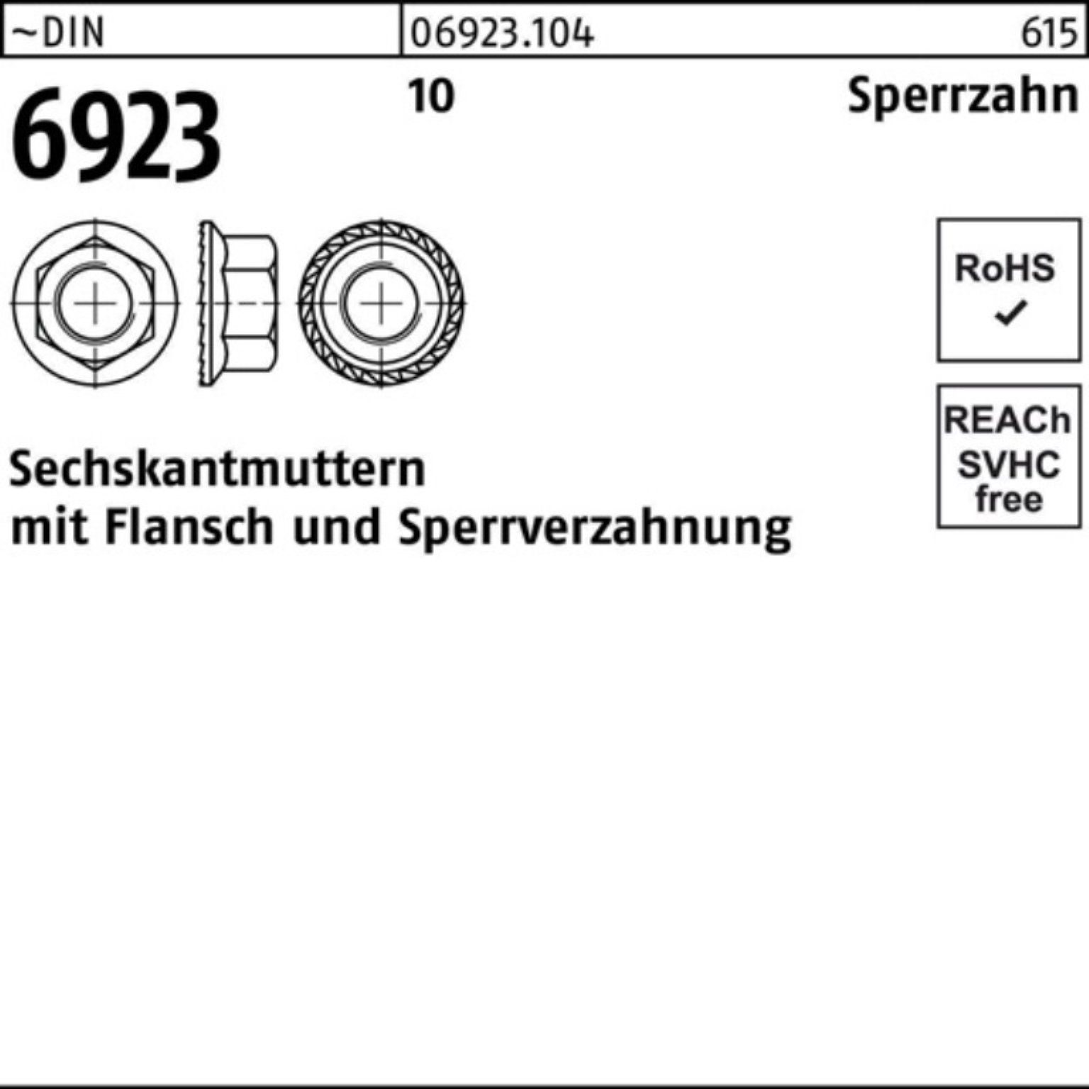 Reyher Muttern 100er Pack Sechskantmutter DIN 6923 Flansch M16 10 Sperrverzahnung 50