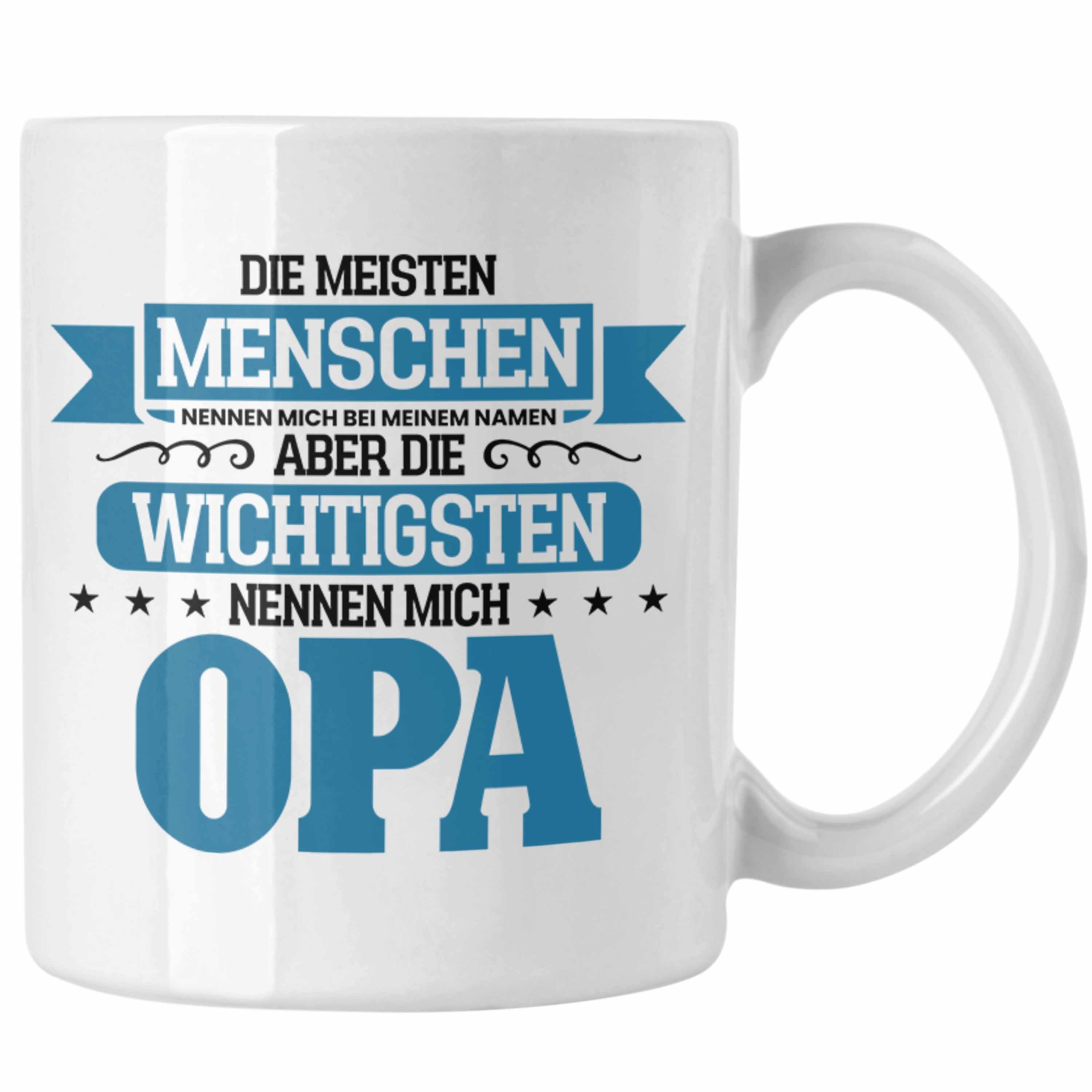 Trendation Tasse Lustige Tasse Geschenk für Opa Geschenkidee Spruch Die Wichtigsten Leu Weiss