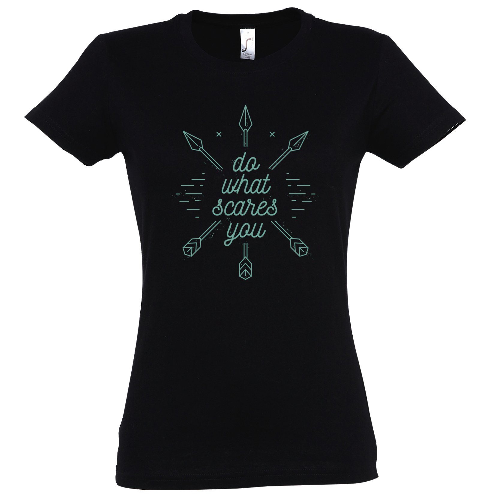 T-Shirt "Do What Scares You" Damen Shirt