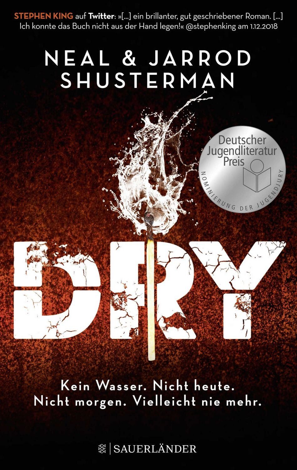 Dry Kein Wasser. Nicht heute. Nicht morgen. Vielleicht nie mehr., Kli / Neal Shusterman, Jarrod Shusterman