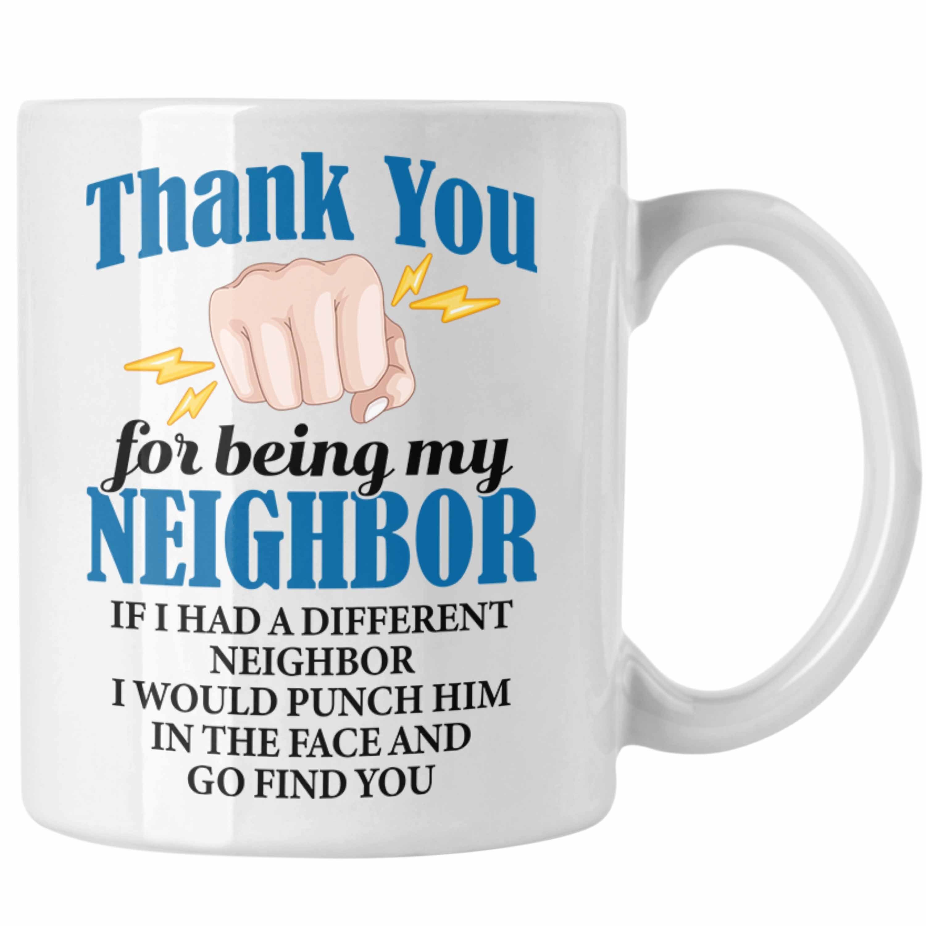 Trendation Tasse Trendation - Bester Nachbar Geschenk für Nachbarn Tasse Geschenkidee Beste Nachbarn der Welt Weiss