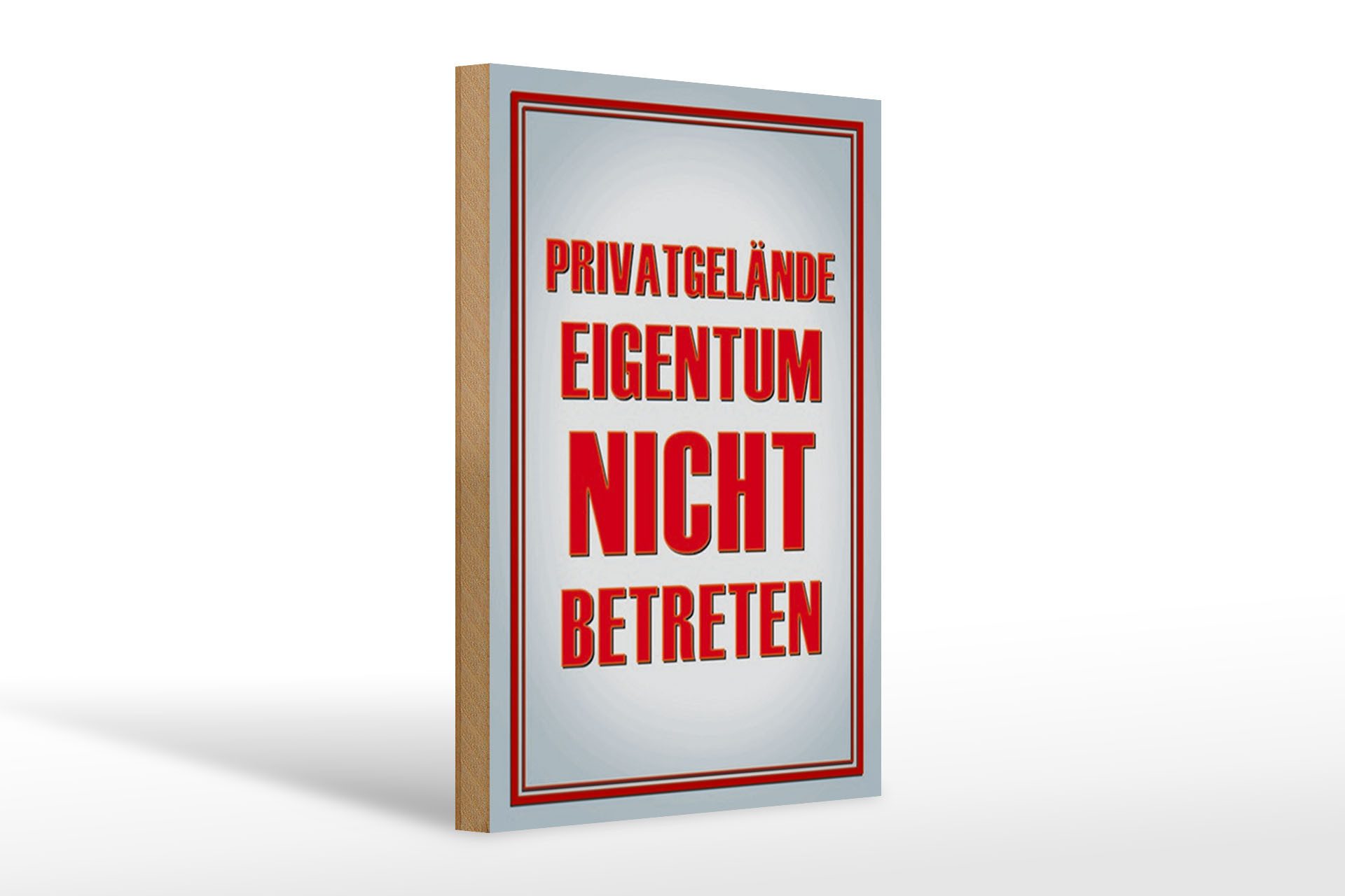 Holzbild Hinweis 20x30cm Privatgelände Eigentum nicht