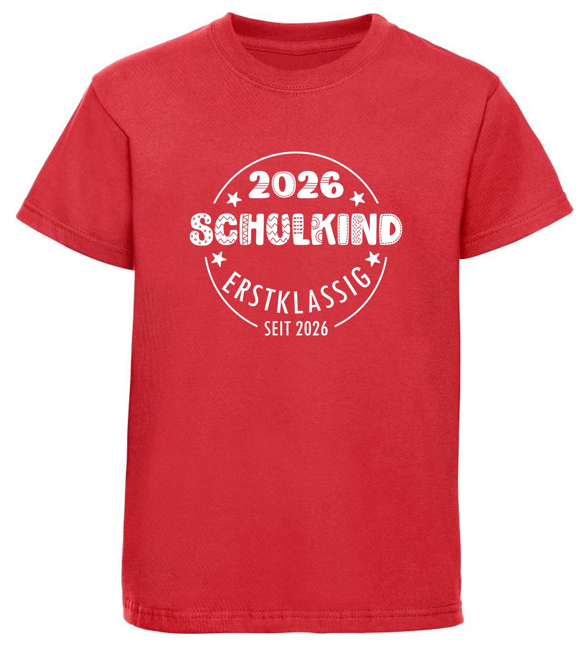 MyDesign24 T-Shirt Kinder Einschulungs T-Shirt 2026 Schulkind Erstklassig rot kurzarm Regular Fit print Shirt i810