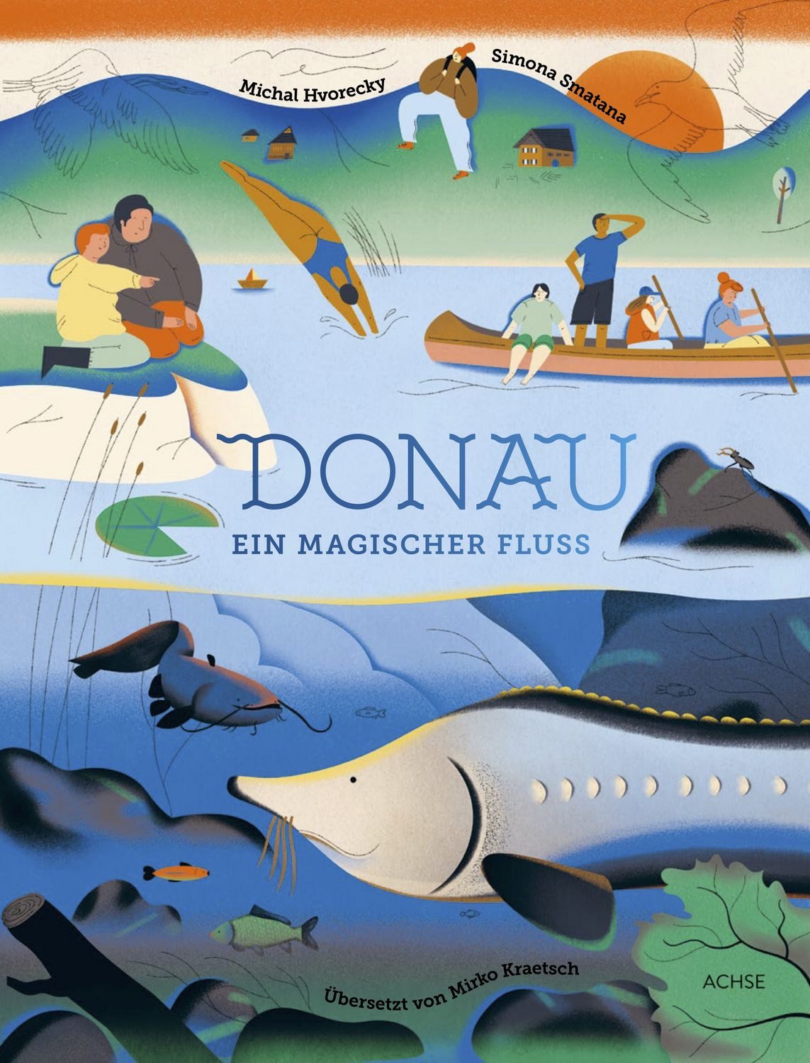 Donau / Michal Hvorecky, Ein magischer Fluss
