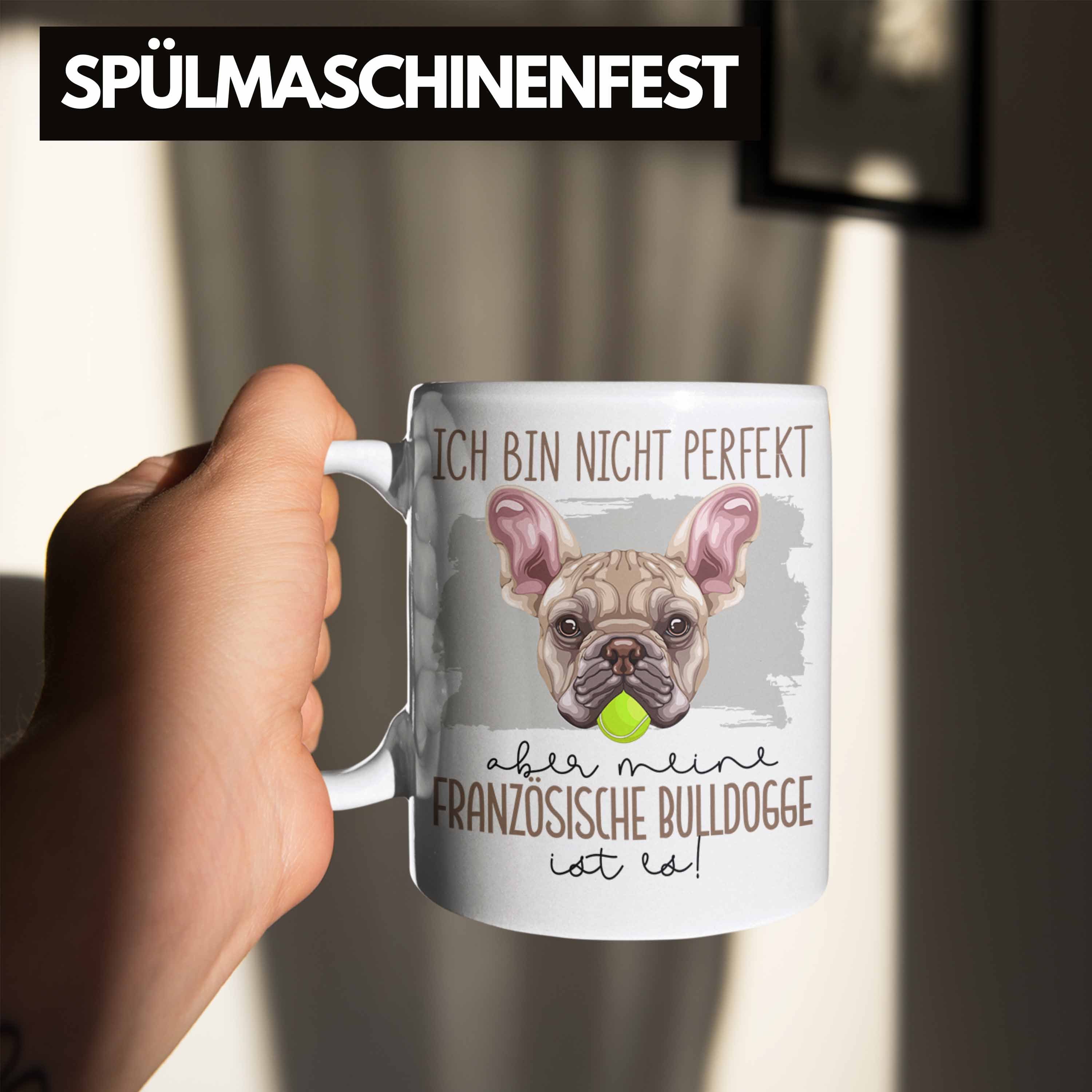 Trendation Tasse Bulldogge Geschen Französische Lustiger Weiss Besitzer Tasse Spruch Geschenk
