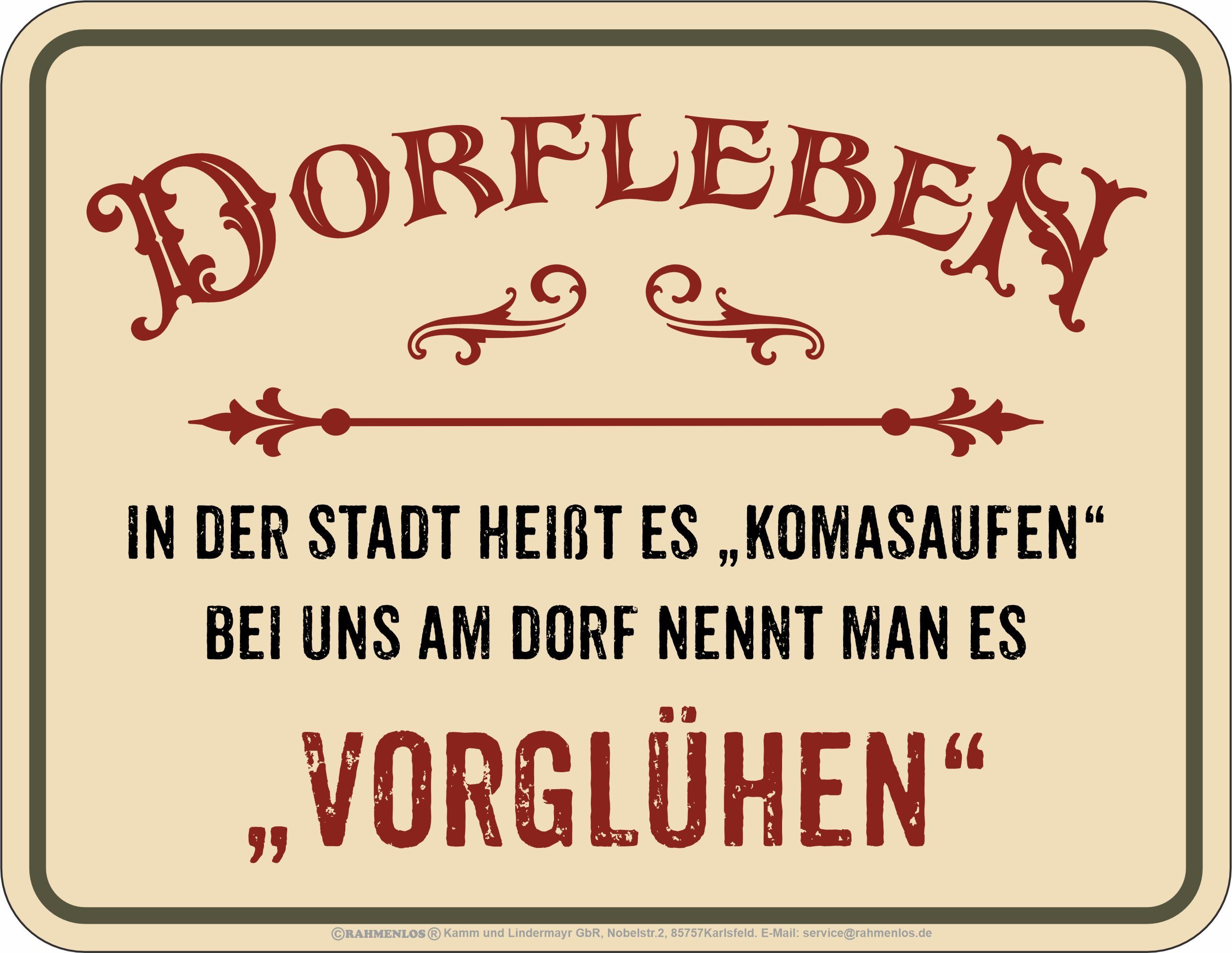 Metallschild Dorfleben Vorglühen - hochwertig bedrucktes Blechschild - Größe 22x17