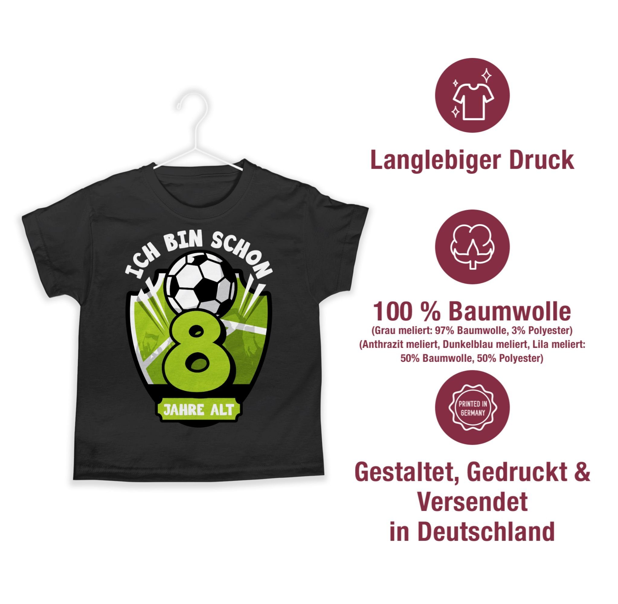 Shirtracer T-Shirt Ich 8. 2 acht Geburtstag schon Jahre alt Fußball bin Schwarz