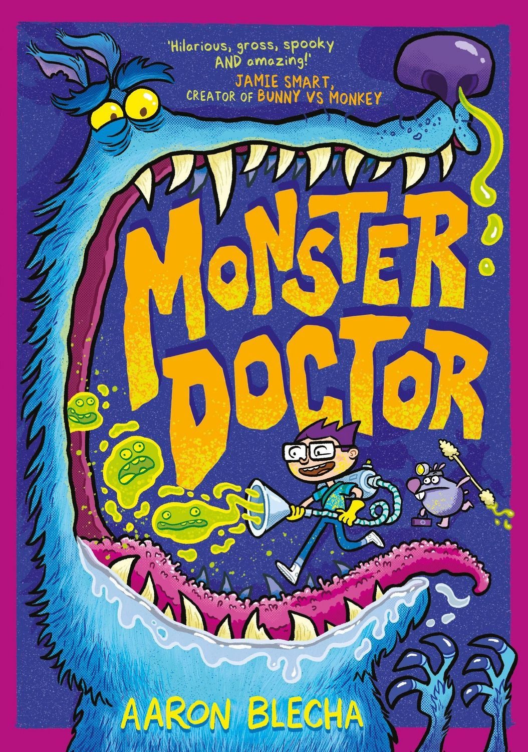 Monster Doctor / Aaron Blecha