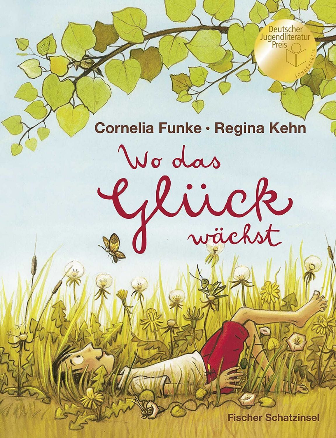 Wo das Glück wächst / Cornelia Funke