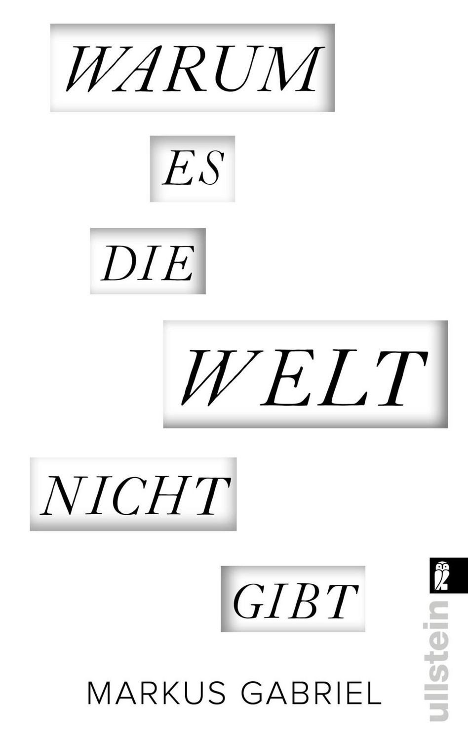 Sachbuch Warum es die Welt nicht gibt Markus Gabriel