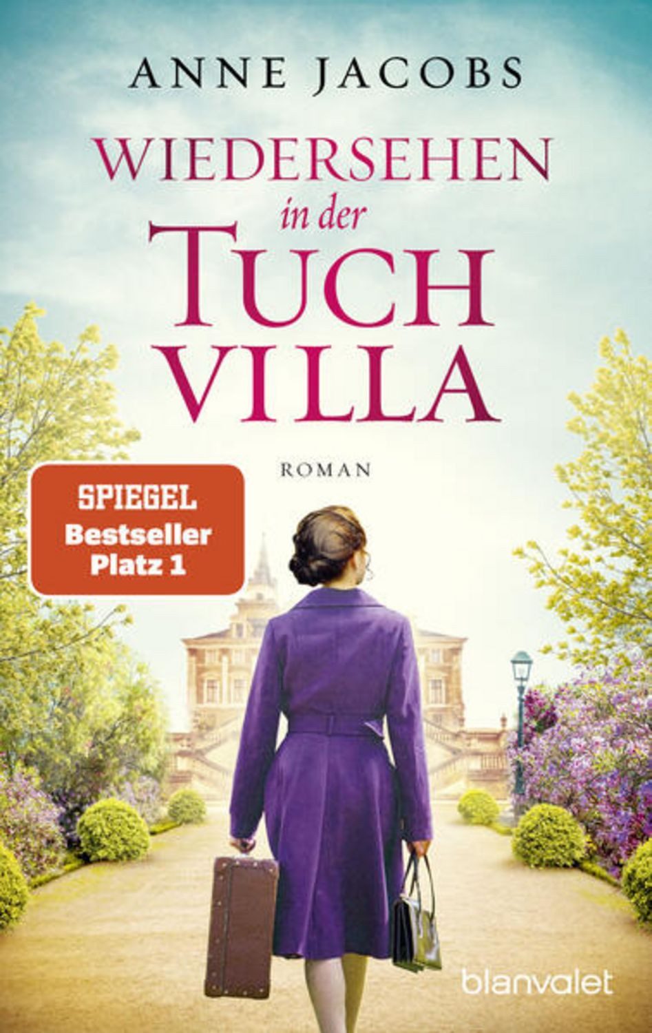 Wiedersehen in der Tuchvilla / Anne Jacobs