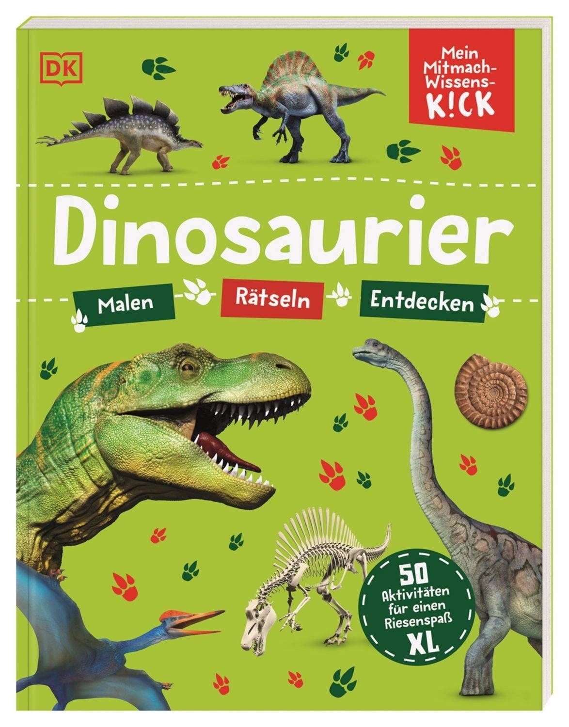 Mein Mitmach-Wissens-Kick. Dinosaurier / diverse
