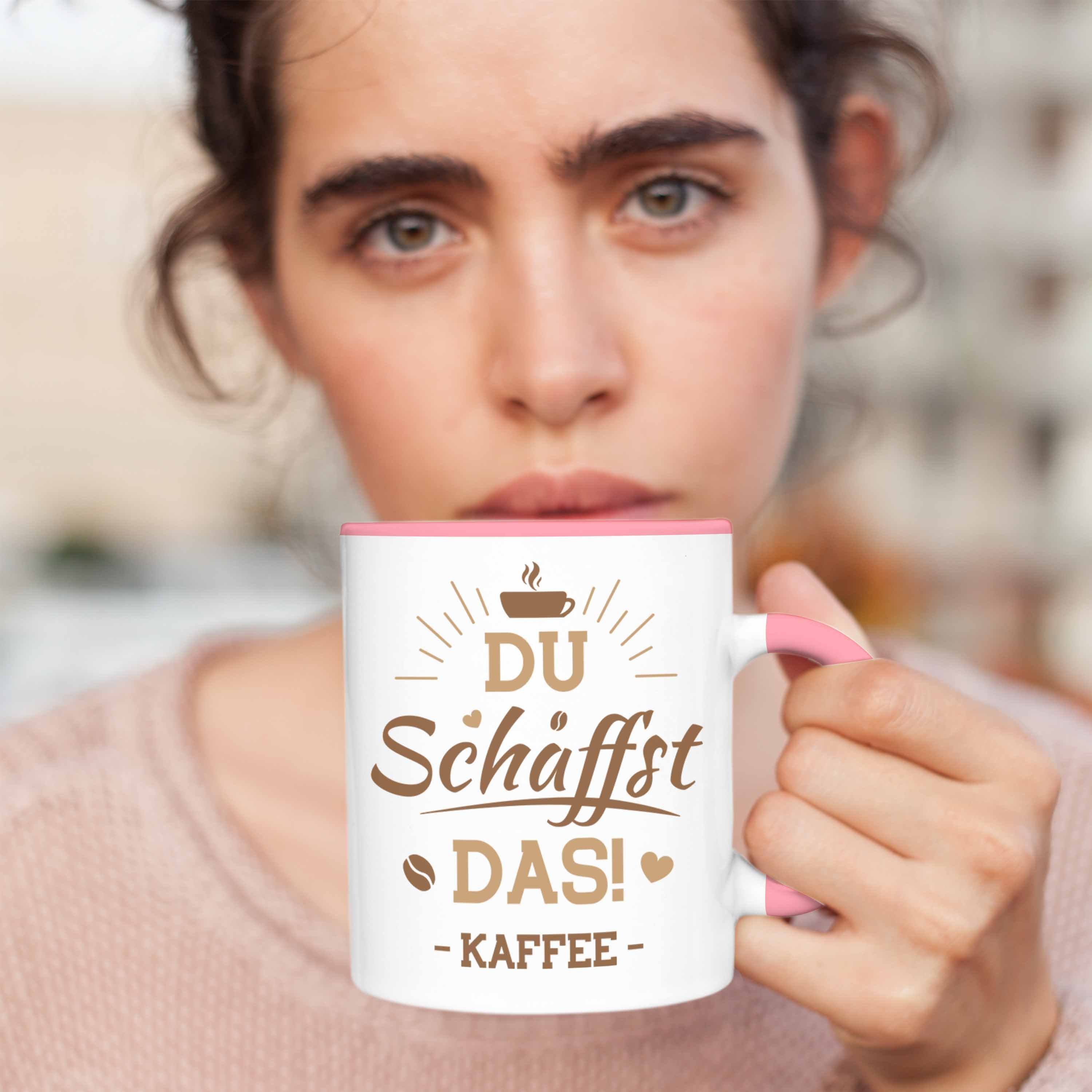 Tasse das Kaffee Du Kaffeeliebhaber Schaffst Kaffeetrinker - Büro Trendation Trendation Spruch Tasse Lustiger Rosa Spruch für Arbeit