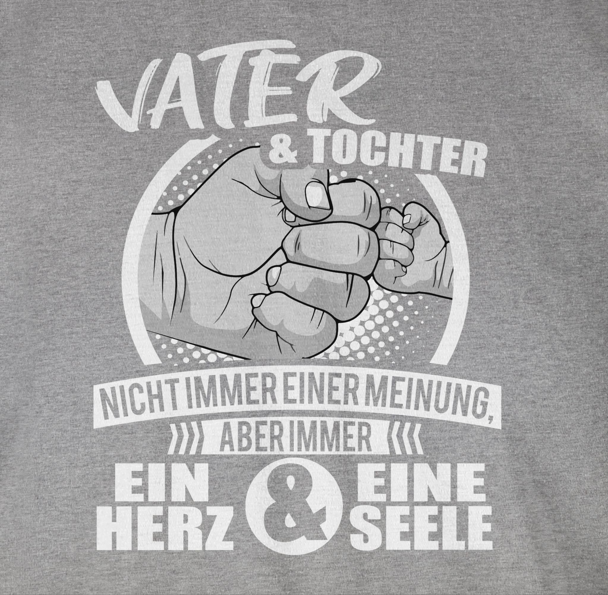 Sprüche T-Shirt Grau Spruch mit Statement Herz & meliert Tochter Papa 3 ein Seele und eine Immer Shirtracer