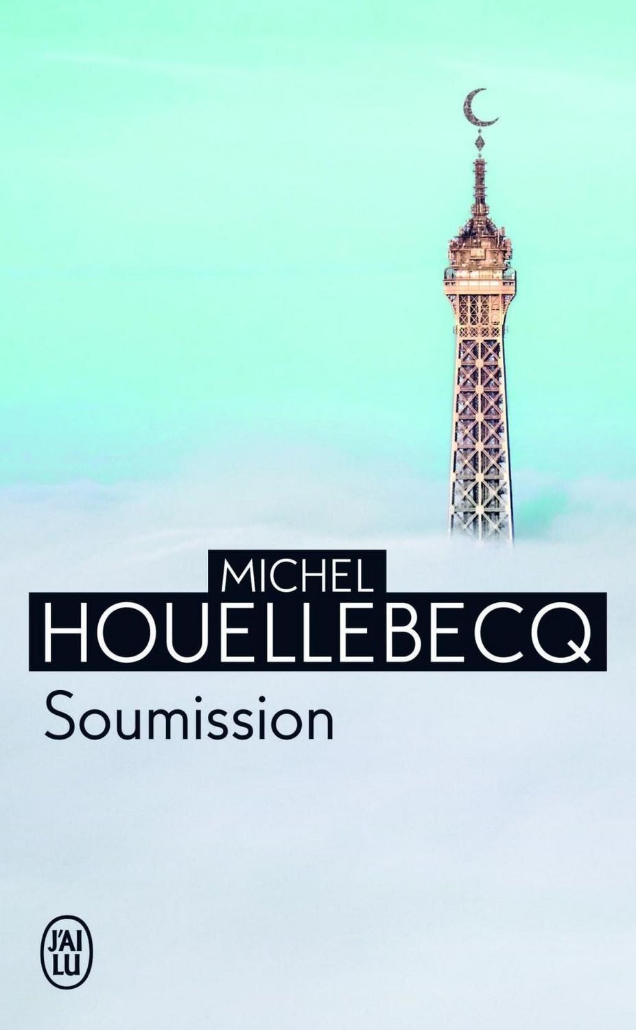 Soumission / Michel Houellebecq