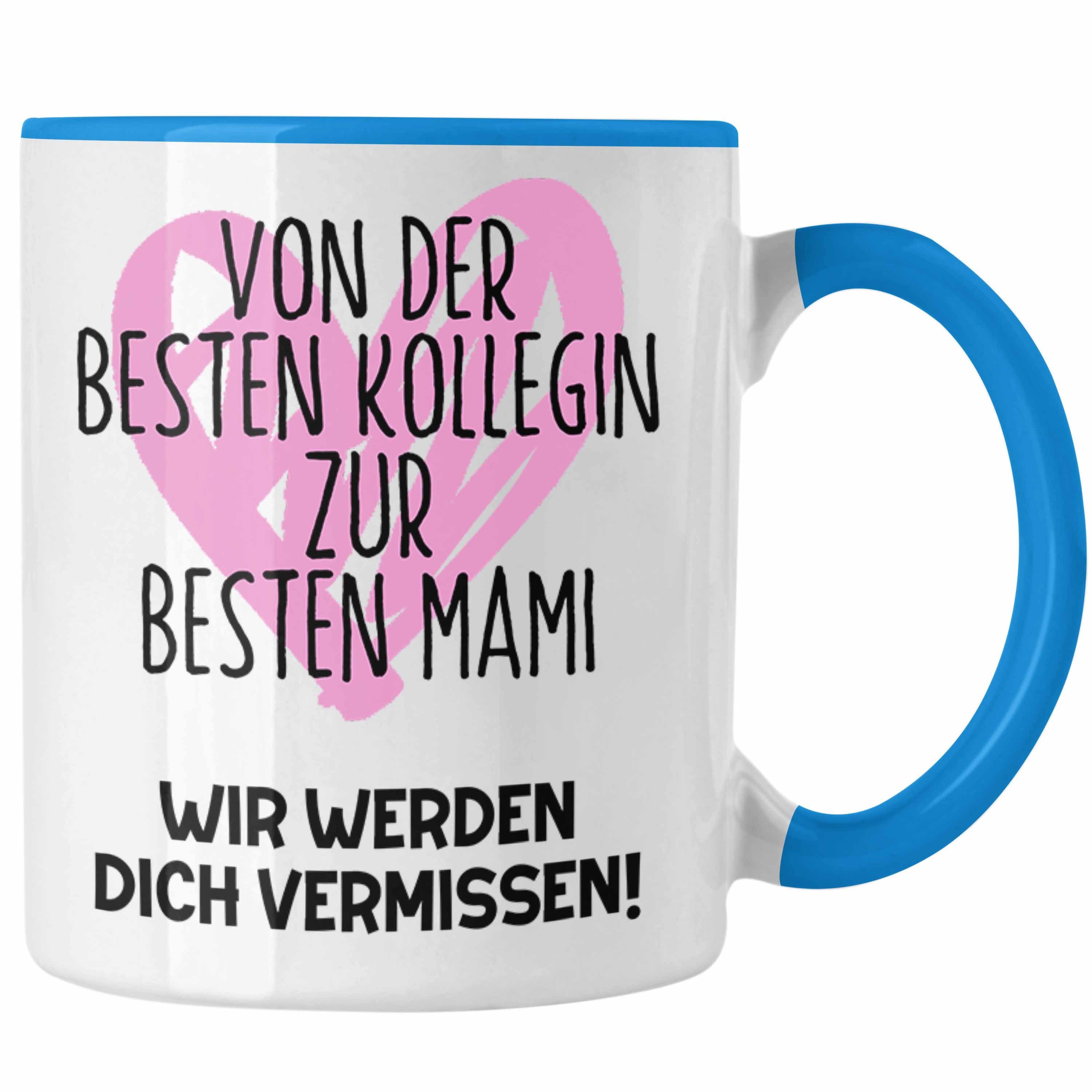 Mutterschutz Geschenk Tasse Tasse Blau Abschied Trendation Mama Werdende Abschieds Kollegin