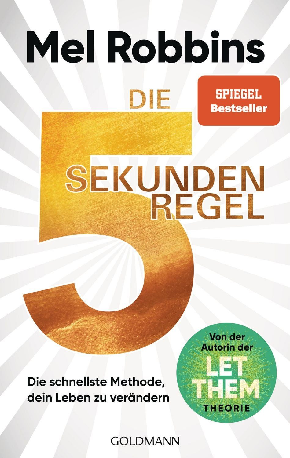 Die 5-Sekunden-Regel / Mel Robbins