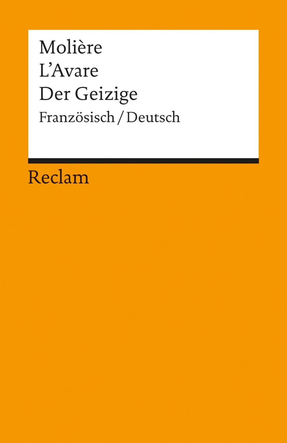 L'Avare /Der Geizige / Molière