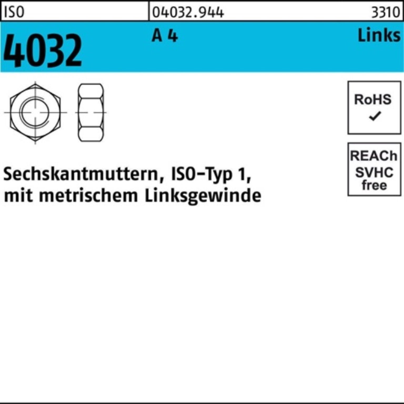 Bufab Muttern 100er Pack Sechskantmutter ISO 4032 links M22 A 4 - 70 10 Stück ISO 4