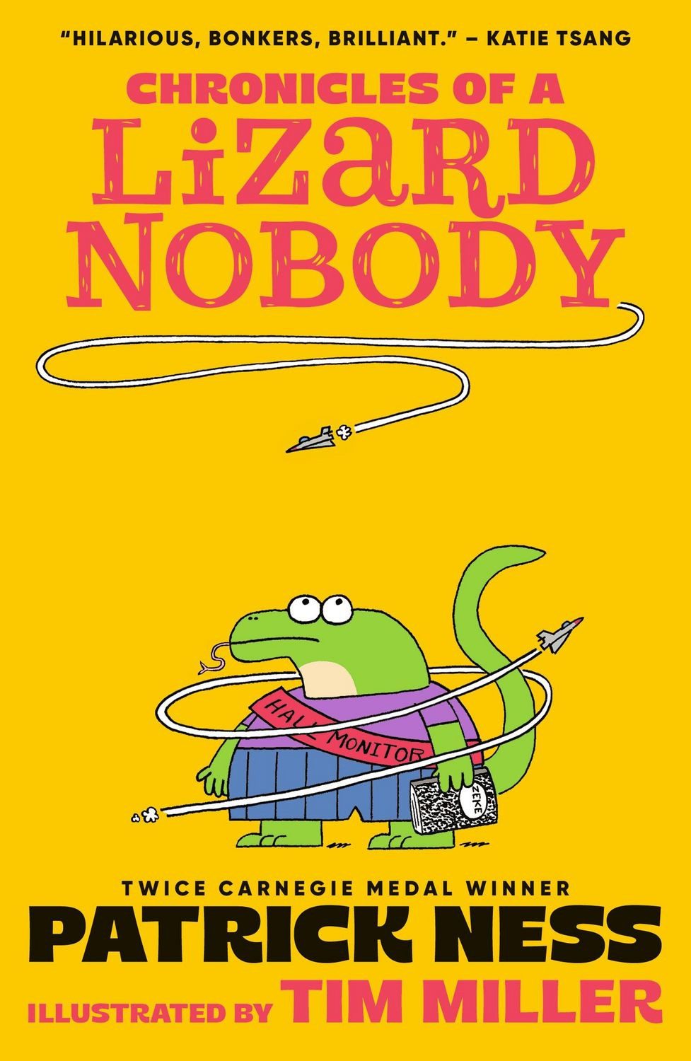 Chronicles of a Lizard Nobody / Patrick Ness