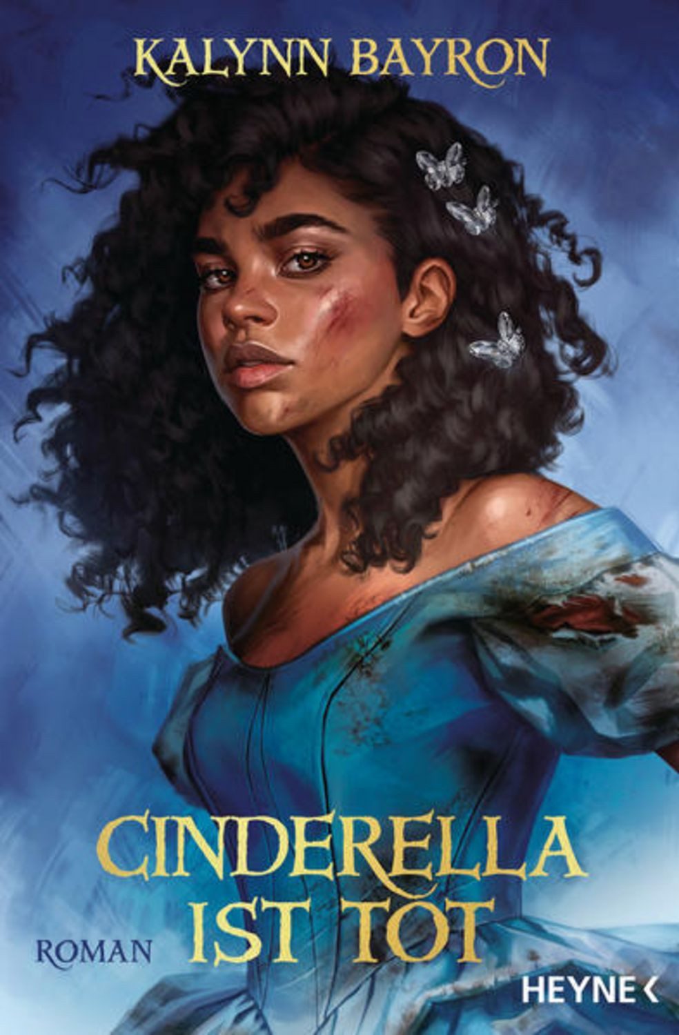 Cinderella ist tot / Kalynn Bayron