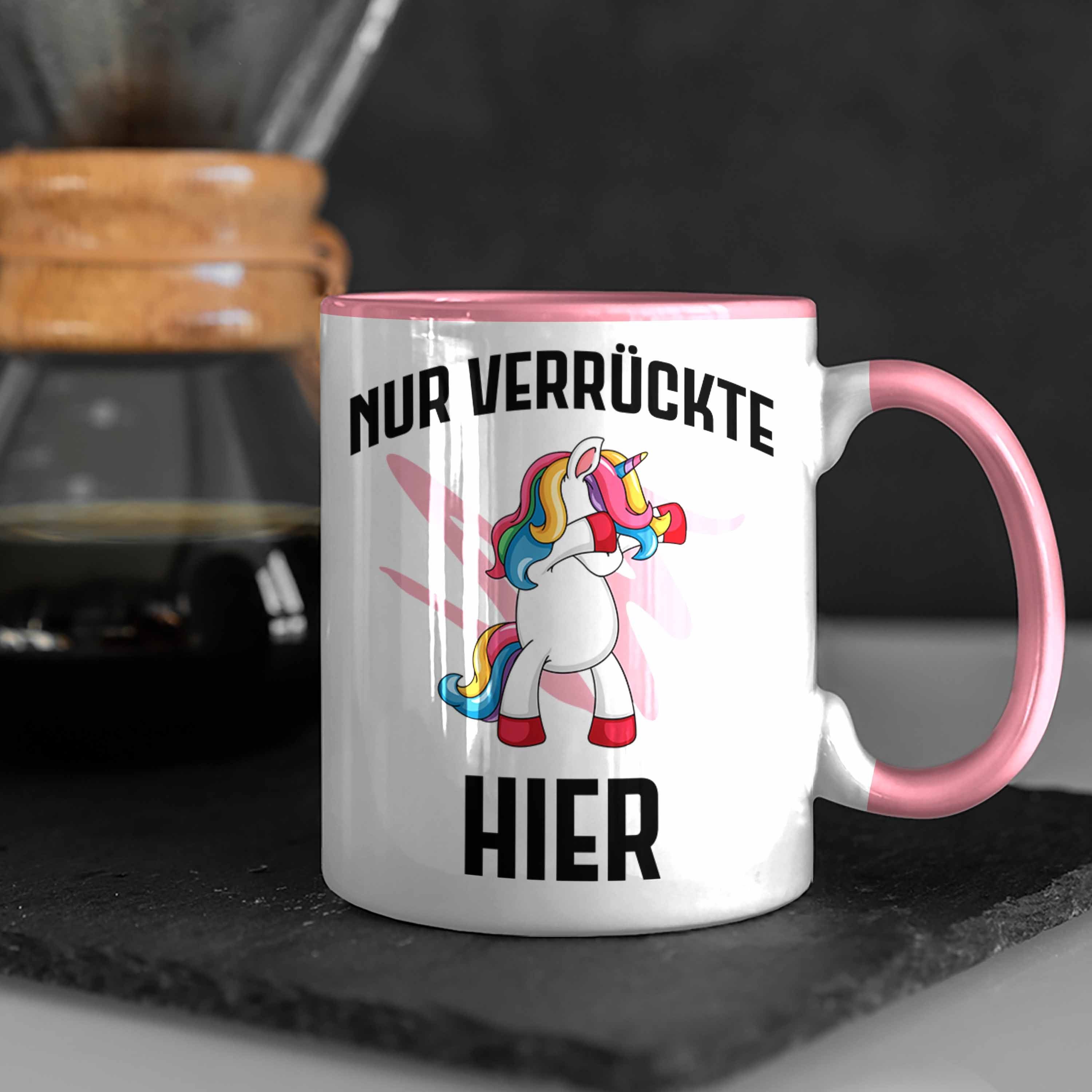 Nur Einhornfans - Geschenkidee Rosa Tasse mit Spruch Einhorn Hier Trendation Verrückte Lustige Tasse Trendation Bürotasse