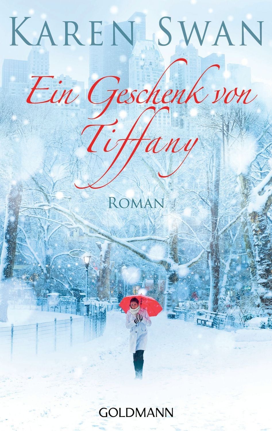 Ein Geschenk von Tiffany / Karen Swan