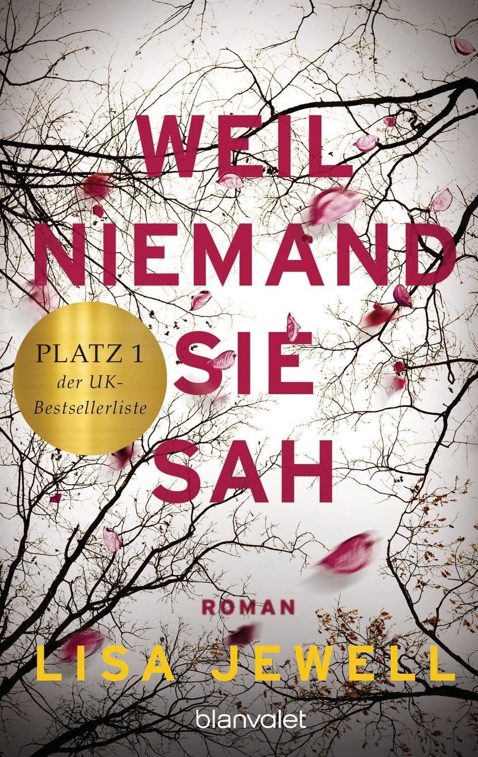 Weil niemand sie sah / Lisa Jewell