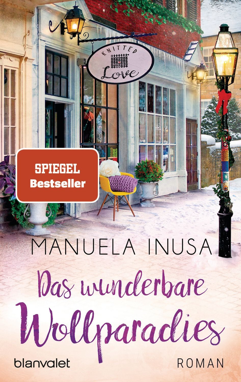 Das wunderbare Wollparadies / Manuela Inusa, Roman