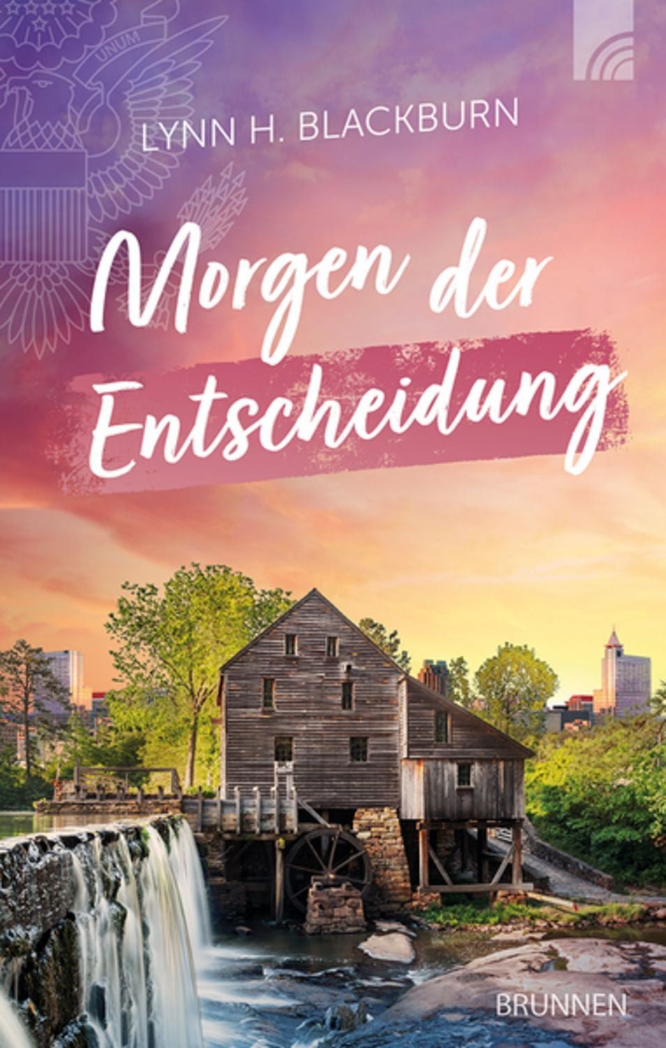 Morgen der Entscheidung / Lynn H. Blackburn