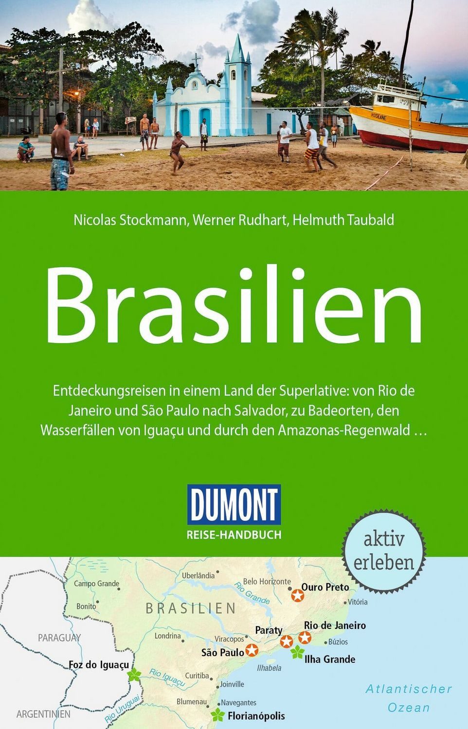 DUMONT Reise-Handbuch Reiseführer Brasilien / Nicolas Stockmann, Werner Rudhart