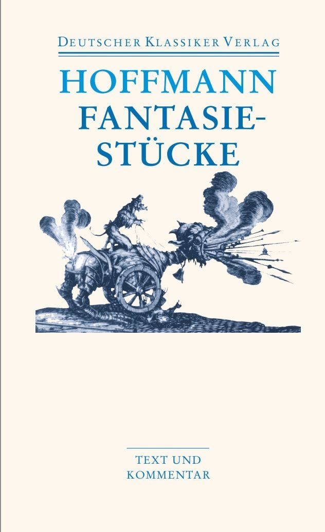 Fantasiestücke in Callot's Manier in Callot's Manier, Werke 1814 / E.T.A. Hoffmann, X