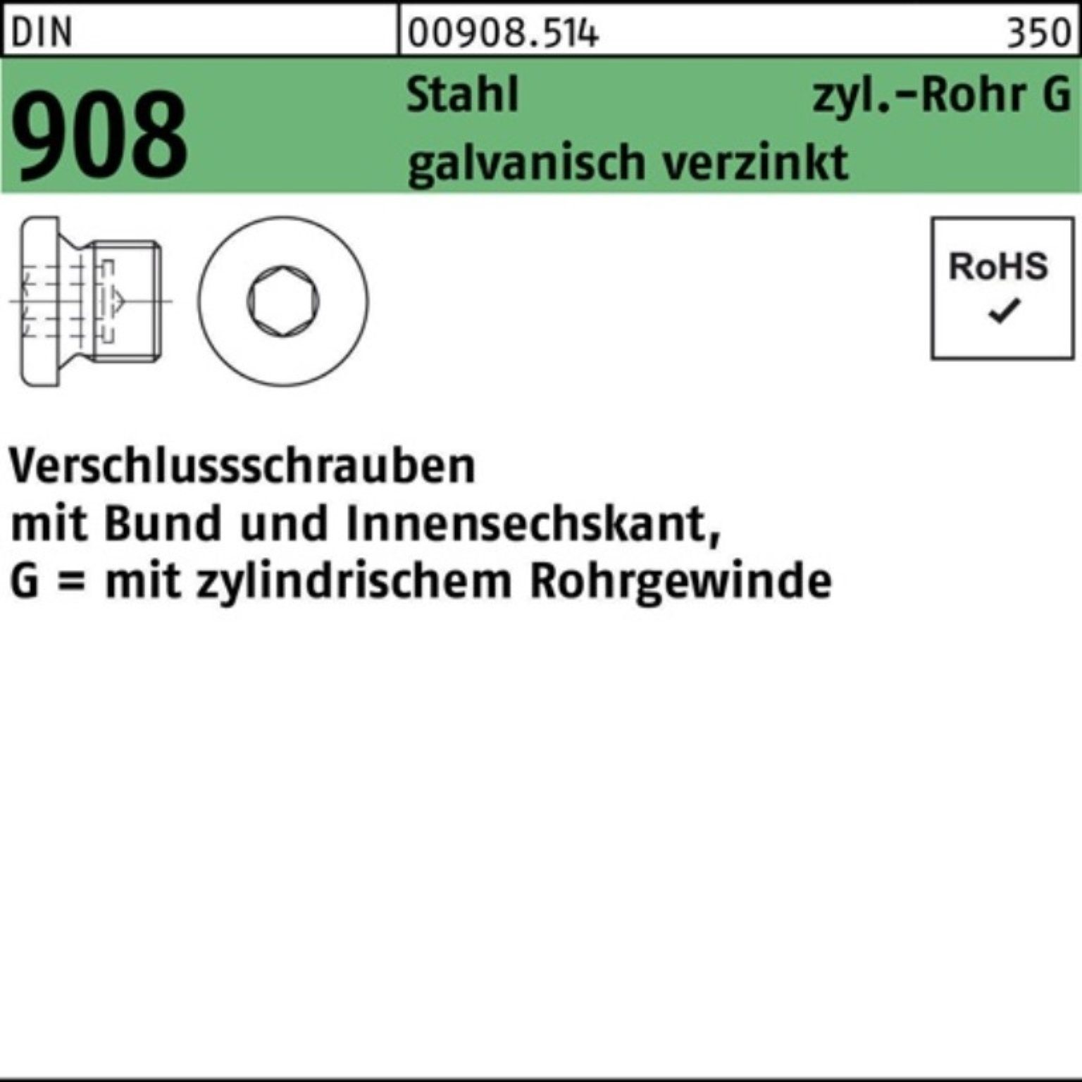 G Stahl 908 DIN 100er Verschlußschraube Bund/Innen-6kt g Pack A 1 Reyher 1/4 Schraube