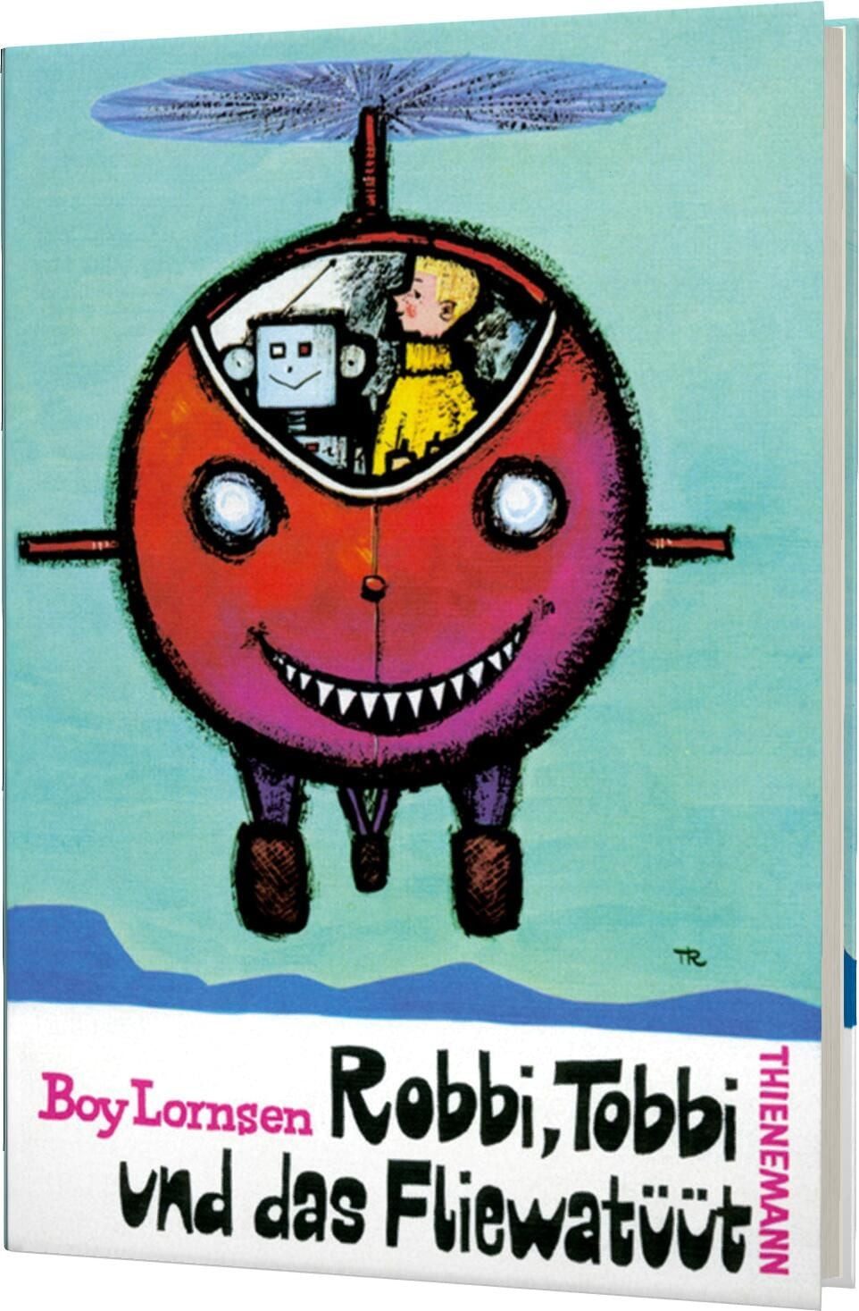 Kinderbuch Robbi, Tobbi und das Fliewatüüt Kinderbuch-Klassiker für kleine Abente Boy Lornsen
