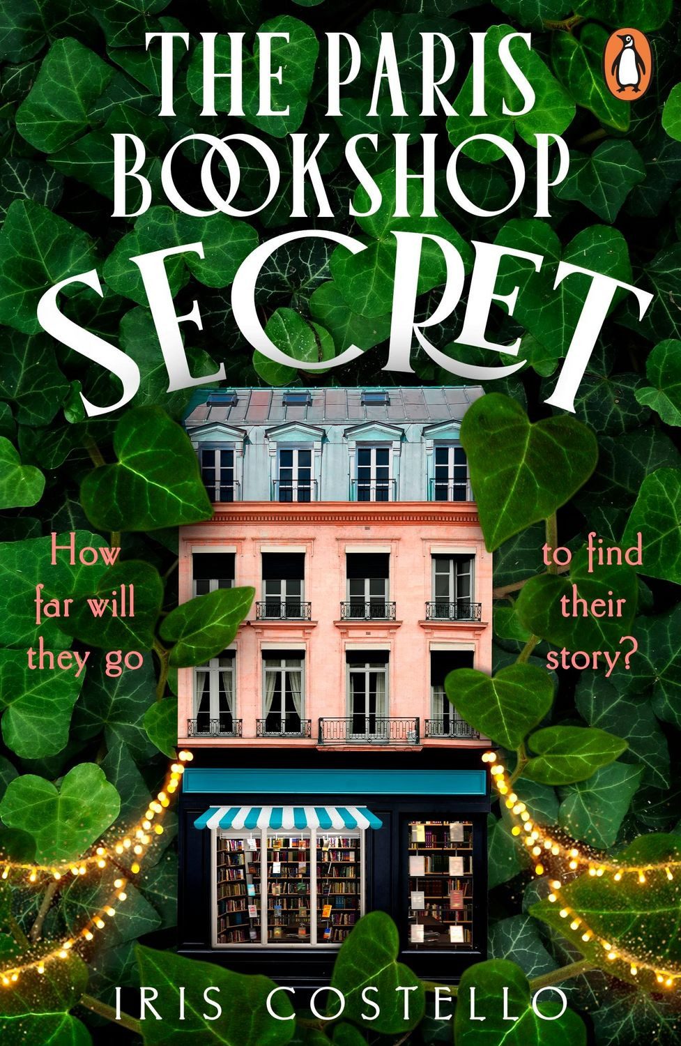 The Paris Bookshop Secret / Iris Costello