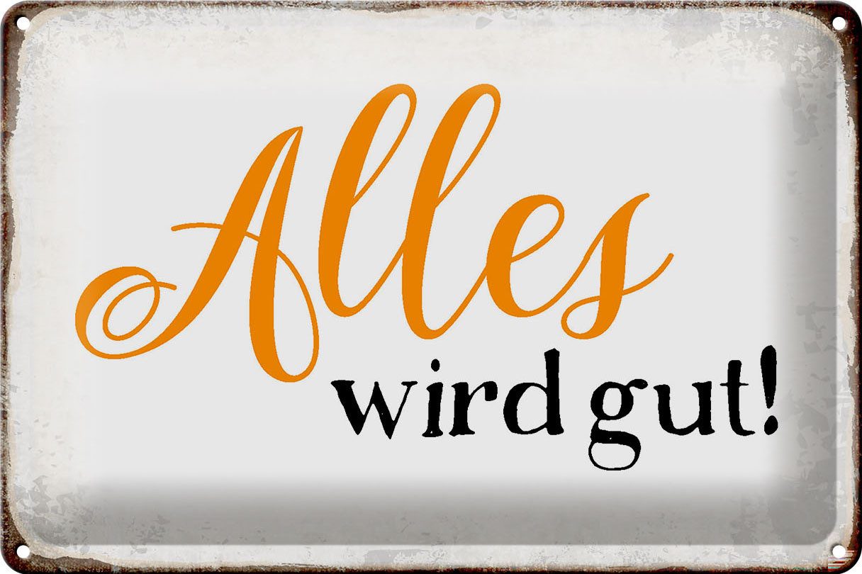 Hebold Metallschild Schild Blech 30x20cm Made in Germany Spruch
