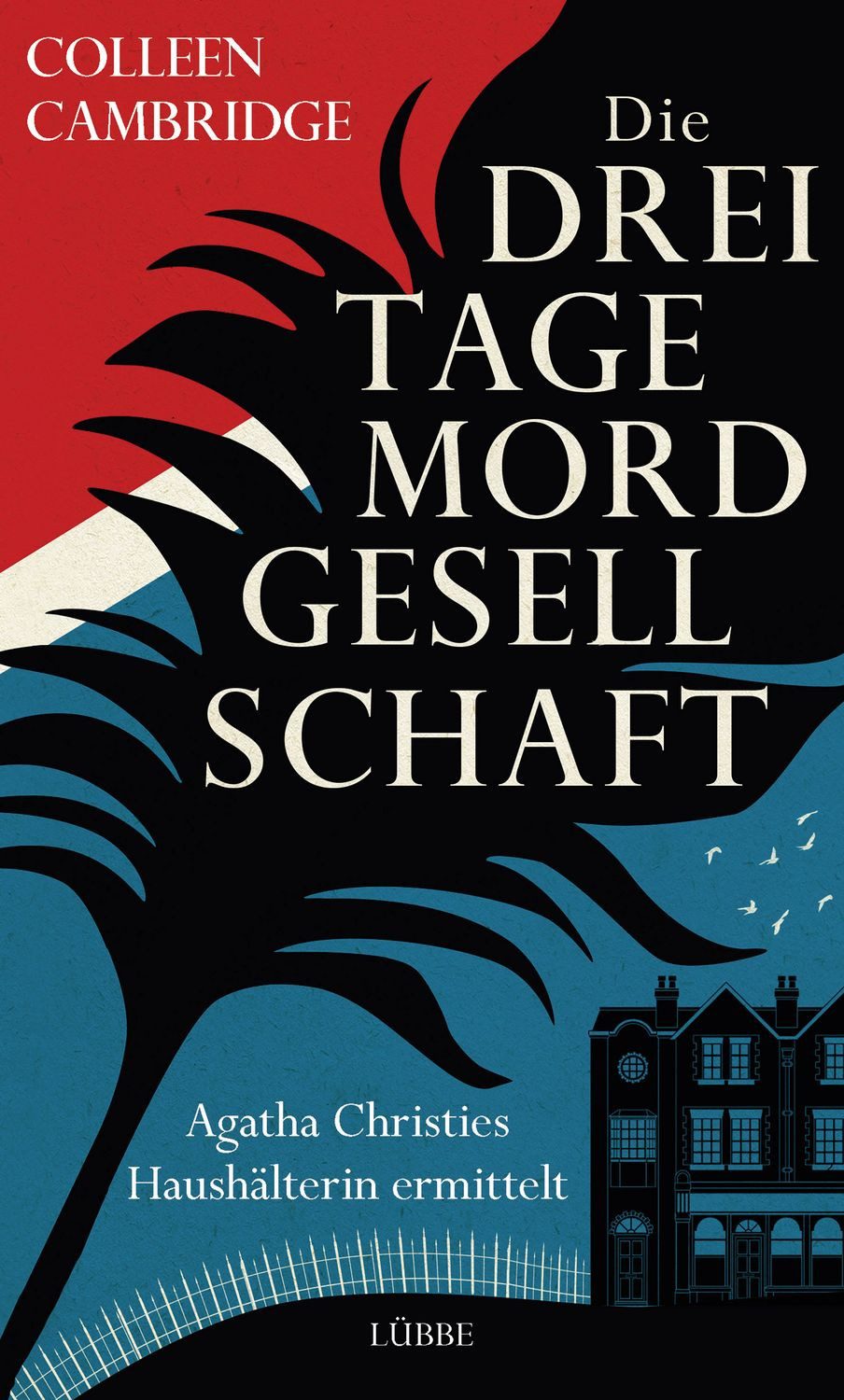 Die Dreitagemordgesellschaft / Colleen Cambridge