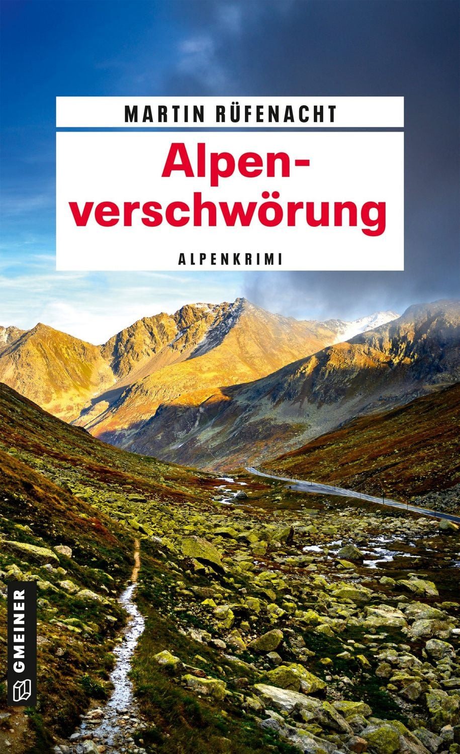 Alpenverschwörung / Martin Rüfenacht