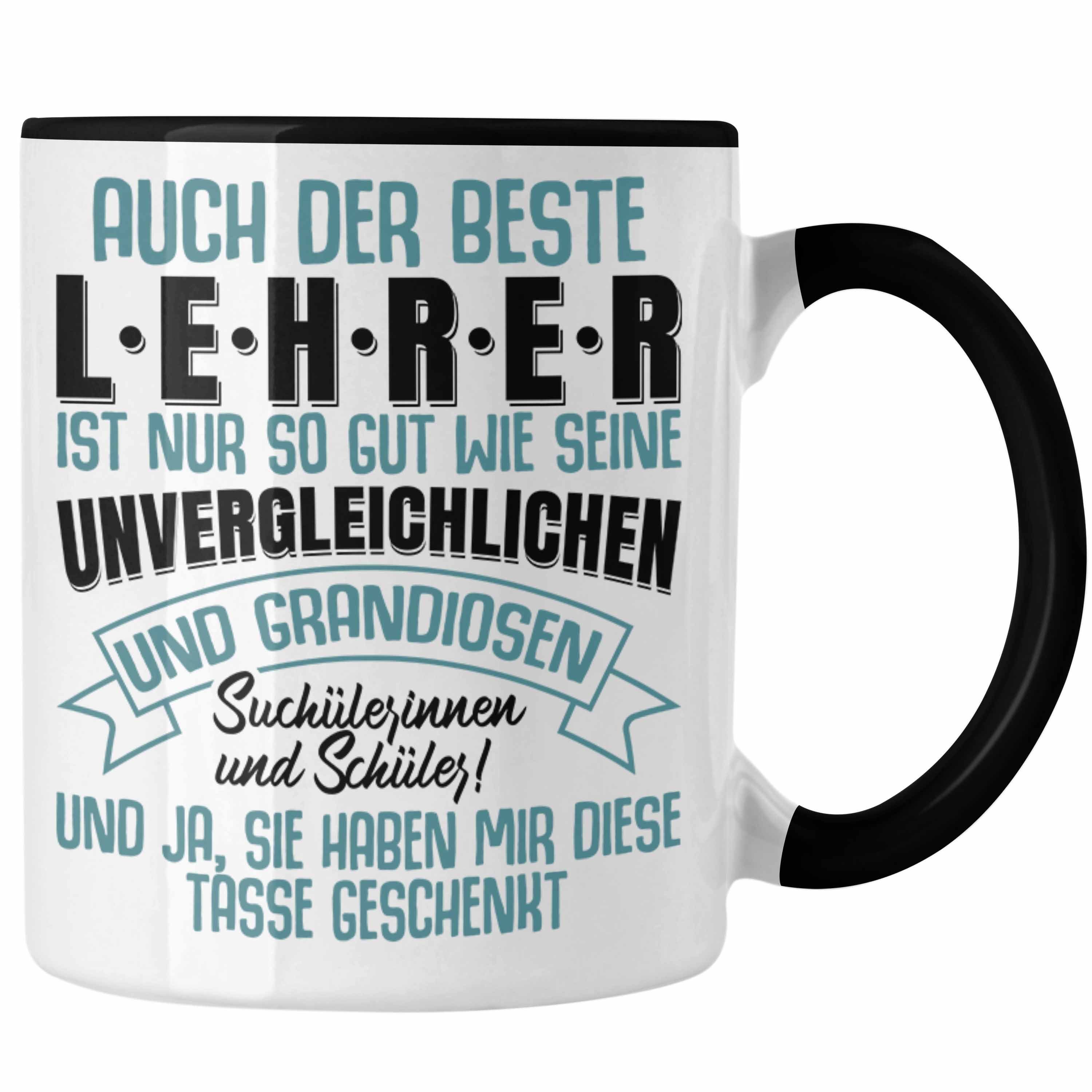 Trendation Tasse Trendation - Lehrer Geschenk Tasse Abschied Abschiedsgeschenk für Lehrer Abi Abitur Geschenkidee Schwarz