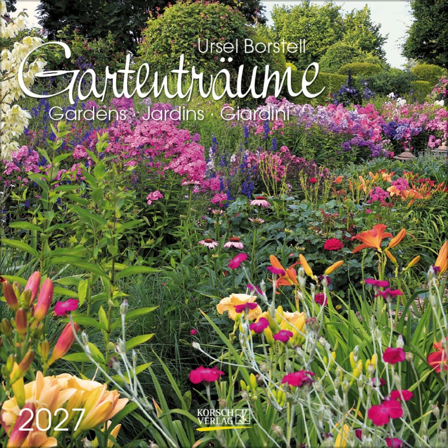 Korsch Verlag Wandkalender Gartenträume 2027
