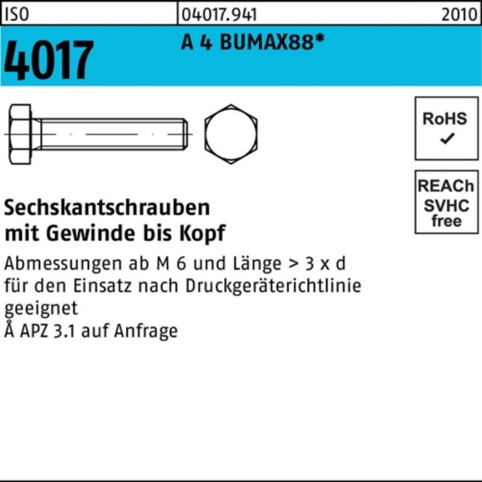 Bufab Sechskantschraube 100er Pack Sechskantschraube ISO 4017 VG M10x 40 A 4 BUMAX88 50 Stück