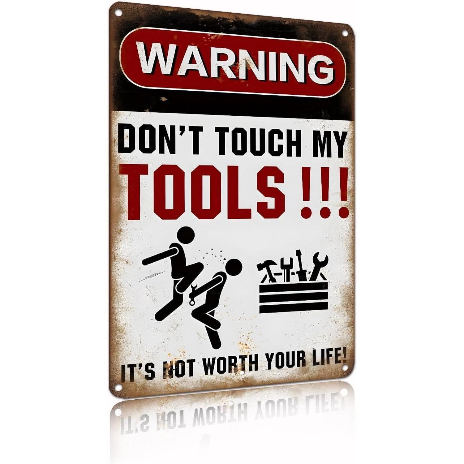 LuxusKollektion Warnschild Warnschild Werkstatt Garage Wandkunst 20x30cm Do Not Touch My Tools