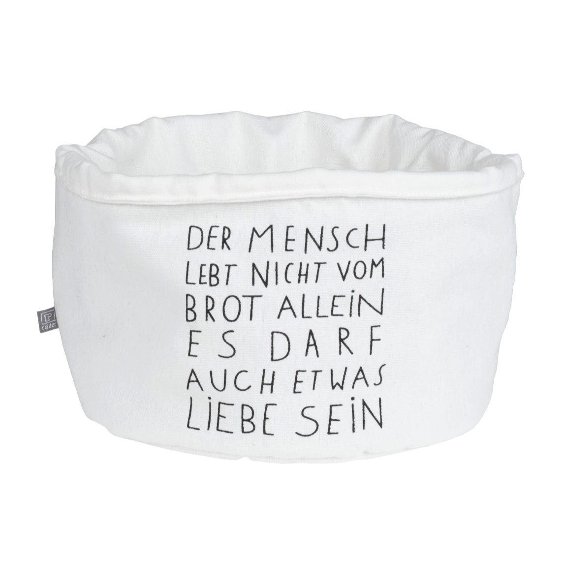 Räder Design Brotkorb Brotkorb " Der Mensch lebt nicht vom Brot allein es darf auch Liebe se