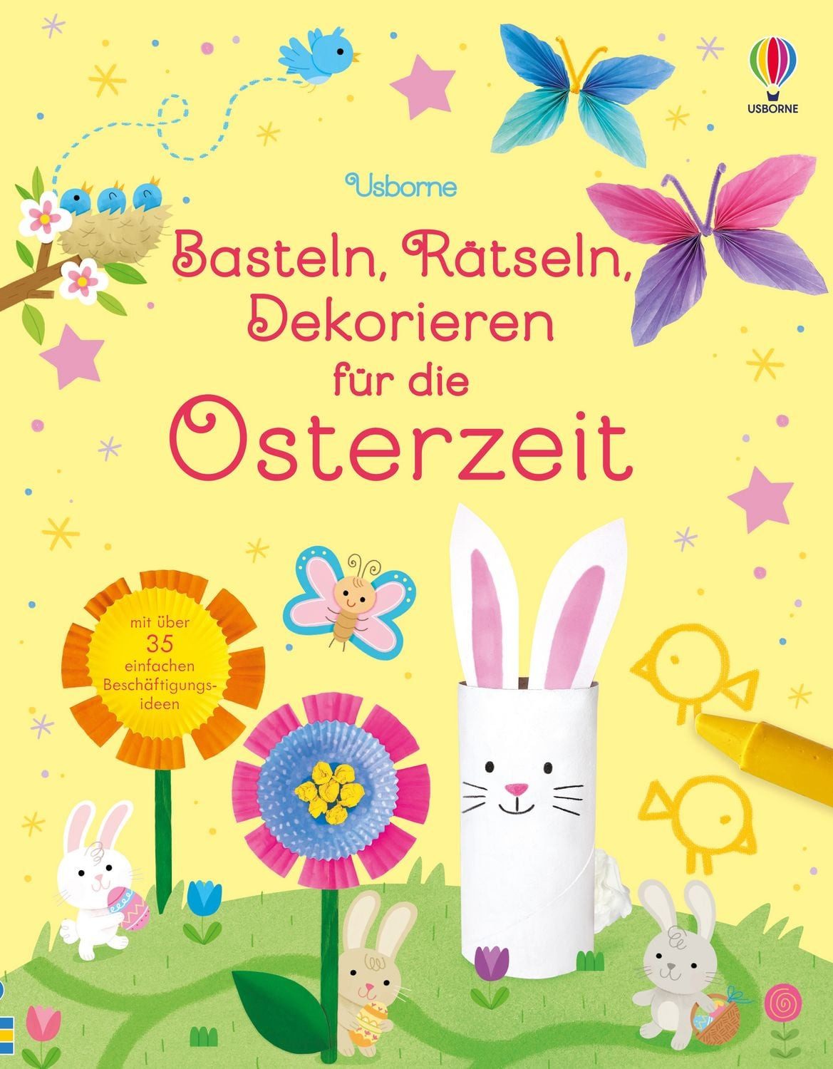 Basteln, Rätseln, Dekorieren für die Osterzeit / diverse